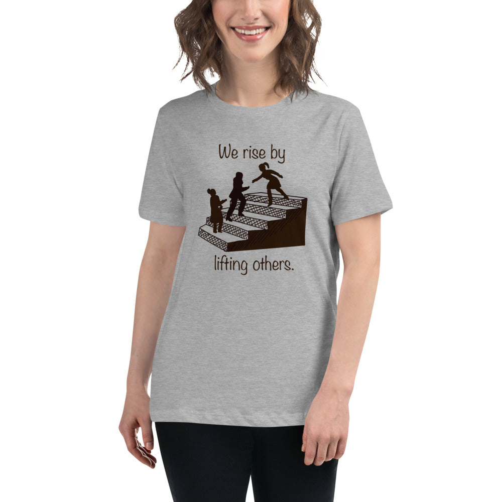 Lift Others Up Relaxed T-Shirt (POD)