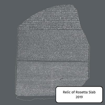 Relic of Rosetta Slab