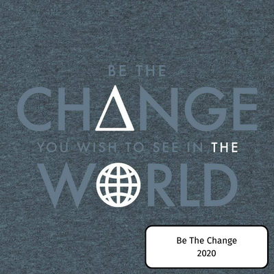 Be The Change