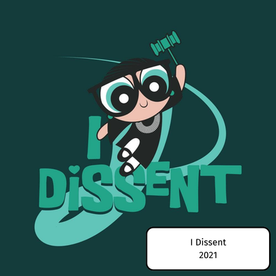 I Dissent