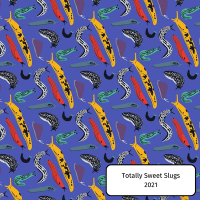 Totally Sweet Slugs