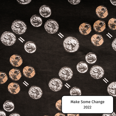 Make Some Change